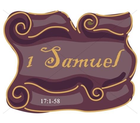 1 Samuel 17:1-58  — Spiritual Warfare