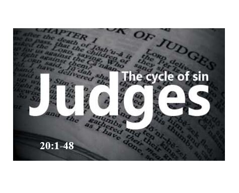 Judges 20:1-48  — The Painful Process of Purging Evil