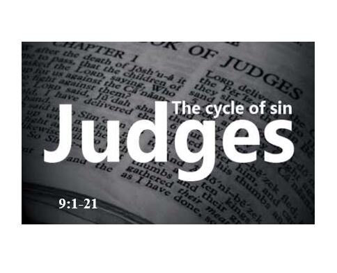 Judges 9:1-21  — Lording it Over the Sheep —The Abimelech/Diotrephes Model of Leadership