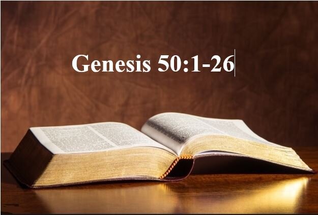 Bible Outlines Genesis 50 1 26 God s Master Plan