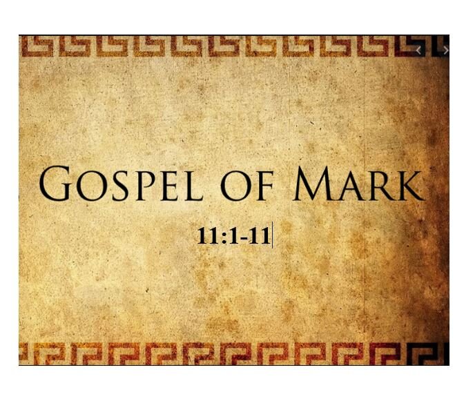 Mark 11:1-11  — The Reception That Wasn’t