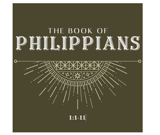 Philippians 1:1-11  — Fellowship in the Gospel