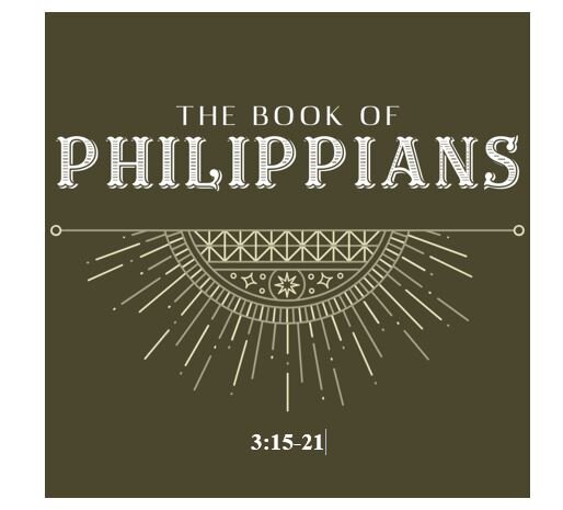 Philippians 3:15-21  — Staying on Track