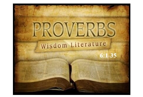 Proverbs 6:1-35  — Five Ways to Avoid Wrecking Your Life