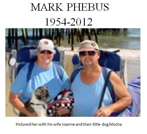 In Memoriam — Mark Phebus — my Brother-in-Law