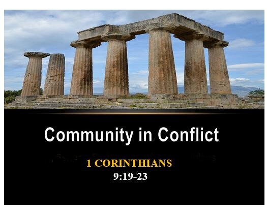 1 Corinthiians 9:19-23  — Identifying with the Lost for the Sake of the Gospel