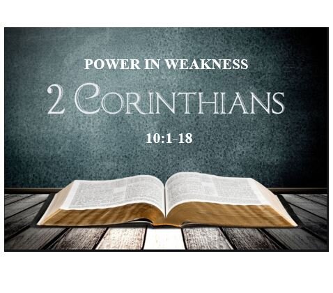 2 Corinthians 10:1-18  — Don’t Trifle with Spiritual Authority