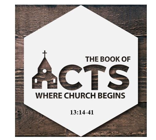 Acts 13:14-41  — The Jewish Gospel