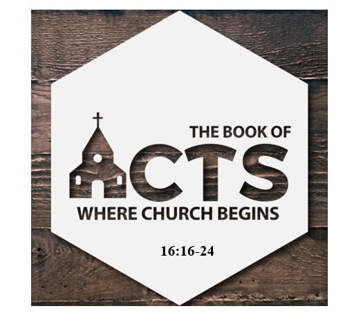 Acts 16:16-24  — Demonic Religious Profiteering
