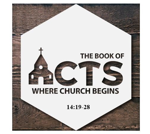 Acsd 14:19-28  — First Christian Missionary Conference