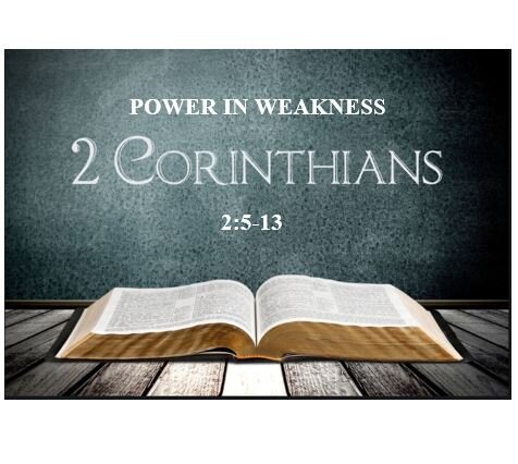 2 Corinthians 2:5-13  – The Goal of Church Discipline