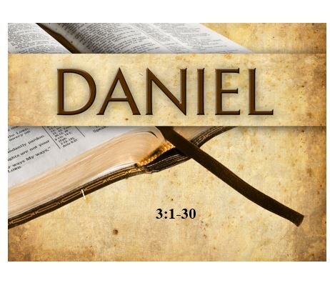 Daniel 3:1-30  — The Supremacy of God
