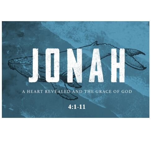 Jonah 4:1-11  — Jonah’s Failure – Begrudging God’s Mercy and Compassion Towards the Undeserving