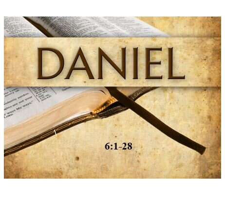 Daniel 6:1-28  — The God Who Delivers