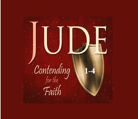 Jude 1-4  — Doctrine Worth Fighting For – Combating False Teachers