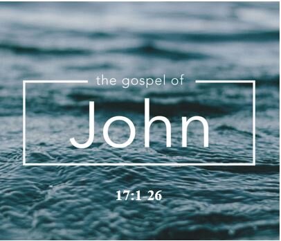 John 17:1-26  — The Passing of the Torch