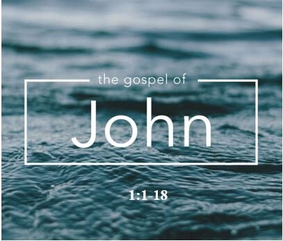 John 1:1-18  — The Incarnation of the Word of God