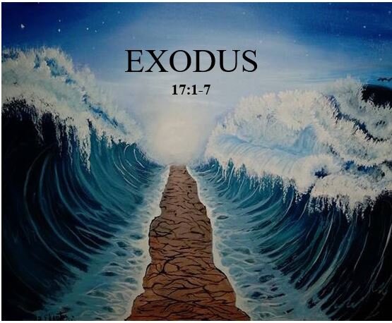 Exodus 17:1-7  — Testing God When God is Testing Us