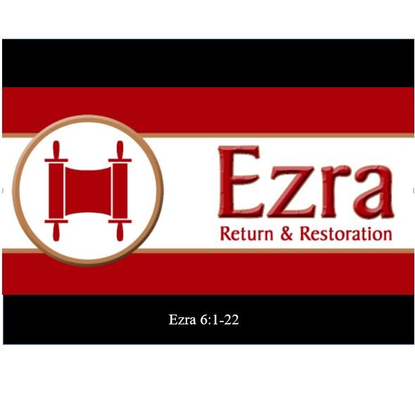 Ezra 6:1-22  — Persian Support for Temple Completion